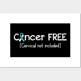 Cancer FREE- Cervical Cancer Gifts Cervical Cancer Awareness Posters and Art